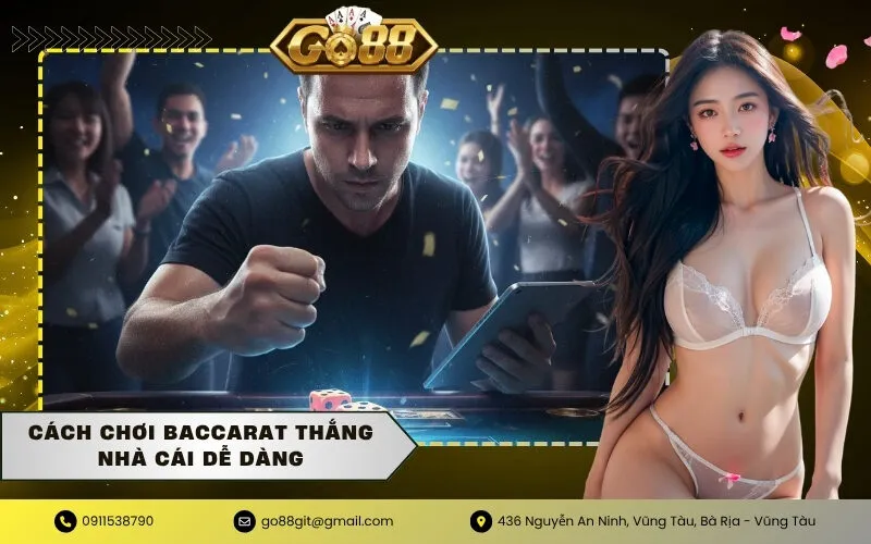 Cách chơi Baccarat