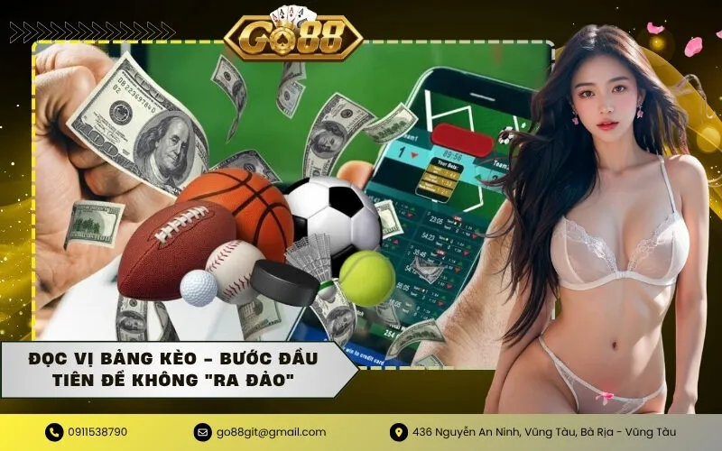 Đọc Vị Bảng Kèo - Bước Đầu Tiên Để Không Ra Đảo
