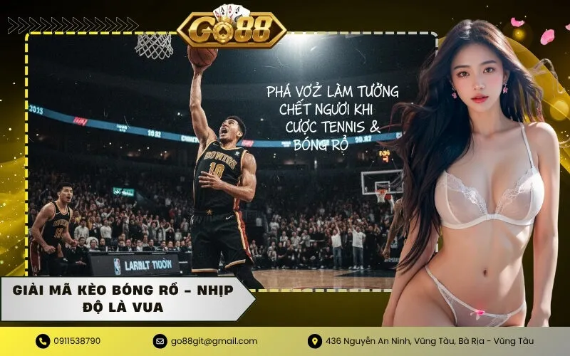 Giải mã kèo Bóng rổ - Nhịp độ là Vua