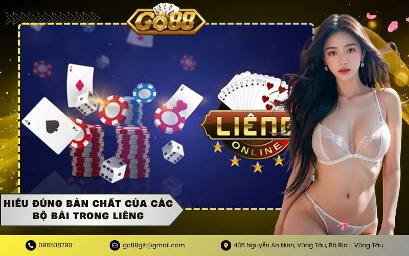 Hiểu Đúng Bản Chất Của Các Bộ Bài Trong Liêng