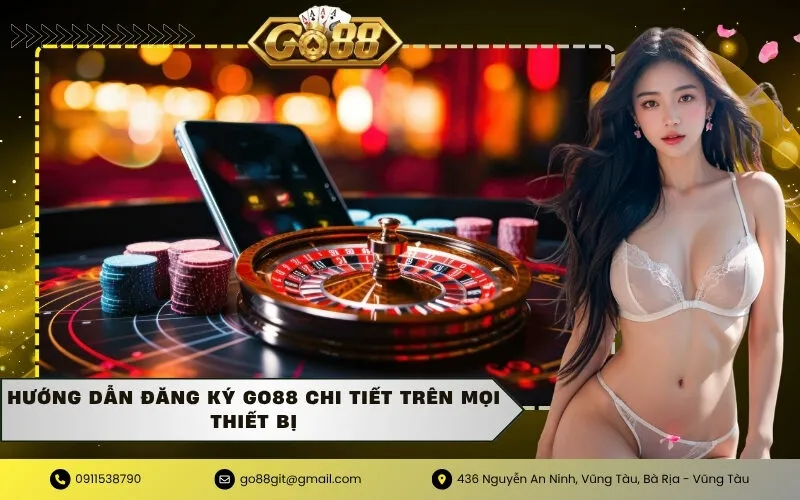 Hướng dẫn đăng ký GO88 chi tiết trên mọi thiết bị