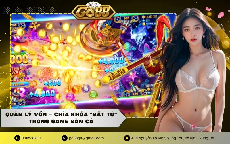 Quản lý vốn - Chìa khóa bất tử trong game bắn cá