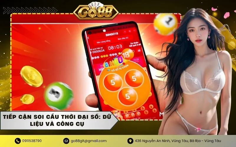 Tiếp cận soi cầu thời đại số Dữ liệu và công cụ